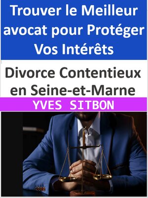 cover image of Divorce Contentieux en Seine-et-Marne
